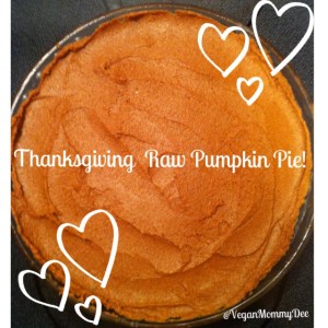 My Raw Vegan Pumpkin Pie